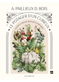 Le potager d'un curieux