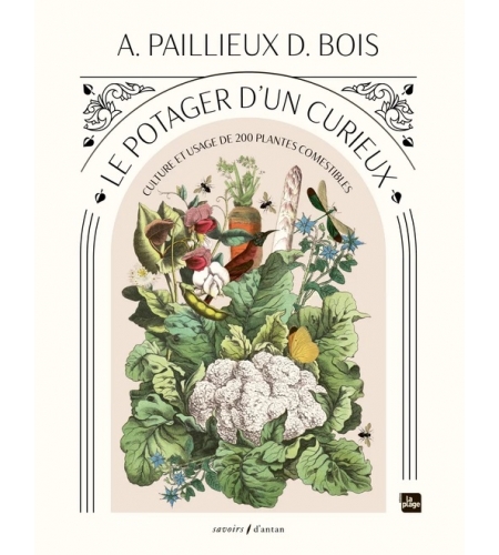 Le potager d'un curieux