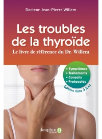 Les troubles de la thyroïdie