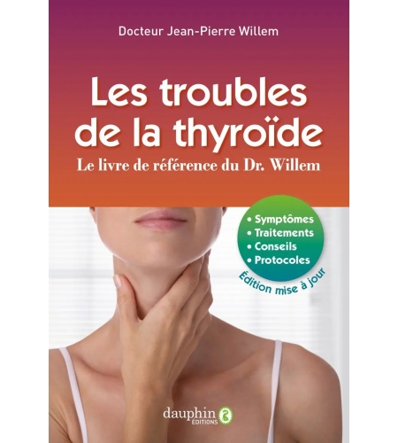 Les troubles de la thyroïdie