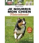 Je nourris mon chien naturellement