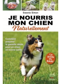 Je nourris mon chien naturellement