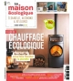 Hors-série n°20 La Maison Ecologique - Le Guide du Chauffage Ecologique