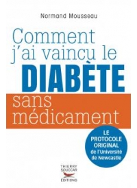 Comment j'ai vaincu le diabète sans médicament